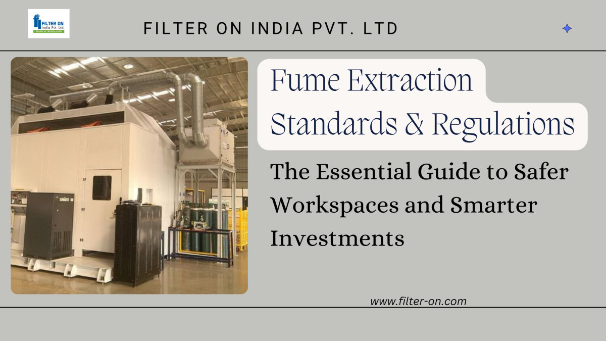 Fume Extraction standards and regulations