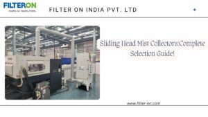 Sliding Head Mist Collectors Blog