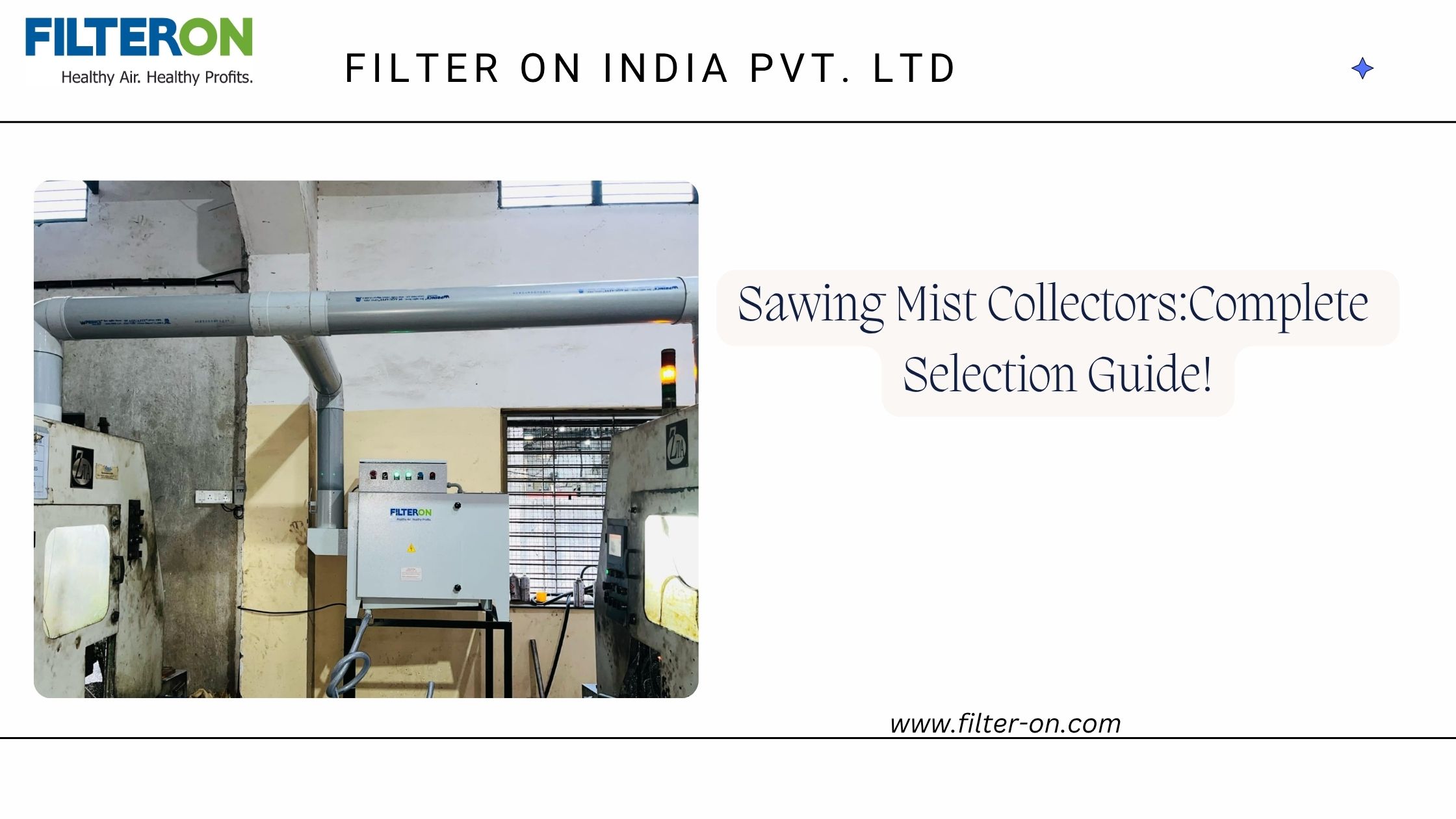 Sawing Mist Collector