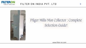 Pilger Mills Mist Collector : Complete Selection Guide!